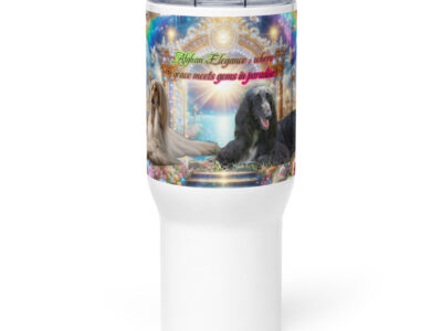Afghan Hounds in heaven " Afghan Elegance- where grace meets gems in Paradise" 25.oz  Tribute Tumbler