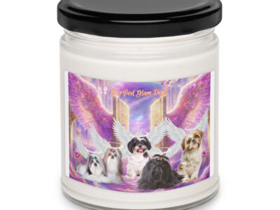 Shih Tzus  in Heaven " Glorified Glam, Dogs" 9.oz Scented soy candle