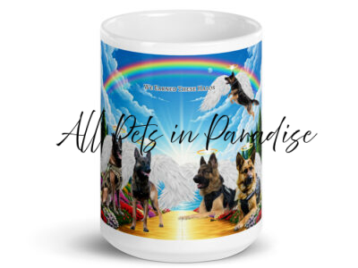 German Shepherds ( Working Dogs in Heaven) " We Earned These Halos" 15.oz  White glossy mug