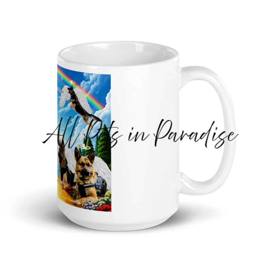 German Shepherds ( Working Dogs in Heaven) " We Earned These Halos" 15.oz  White glossy mug - Image 2