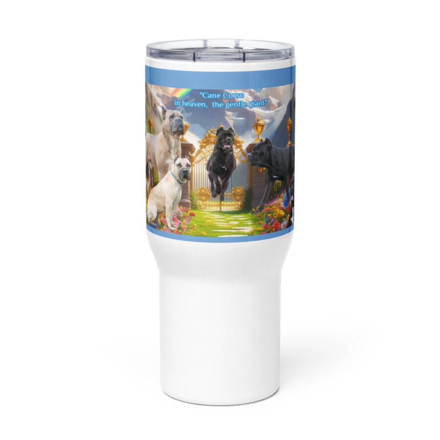 Cane Corso in Heaven " Cane Corso in heaven, the gentle giant" 25.oz  Travel mug with a handle