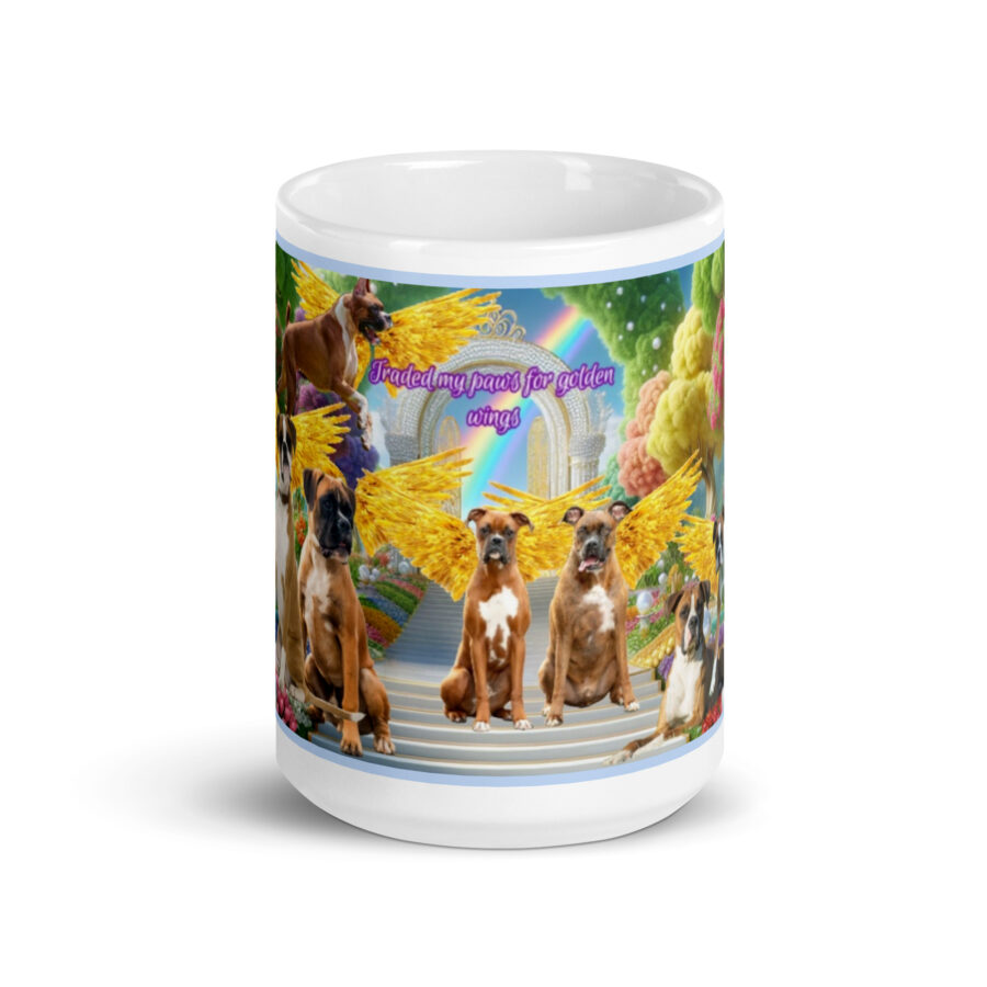Boxers in Heaven - " Traded my paws for golden wings" 15.oz  White glossy mug