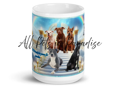 Pit Bulls in Heaven -  This Pit traded its paws for paradise" 15.oz White glossy mug