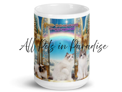 Ragdoll Cats in Heaven " Ragdolls-Gentle Souls Who Traded Their Rags For Angelic Riches" White glossy mug