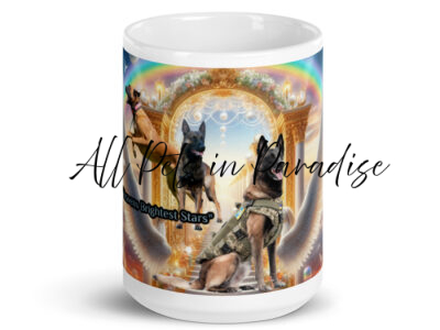 Belgian Malinois  in Heaven - " Heavens Brightest Stars "  15 oz  White glossy mug