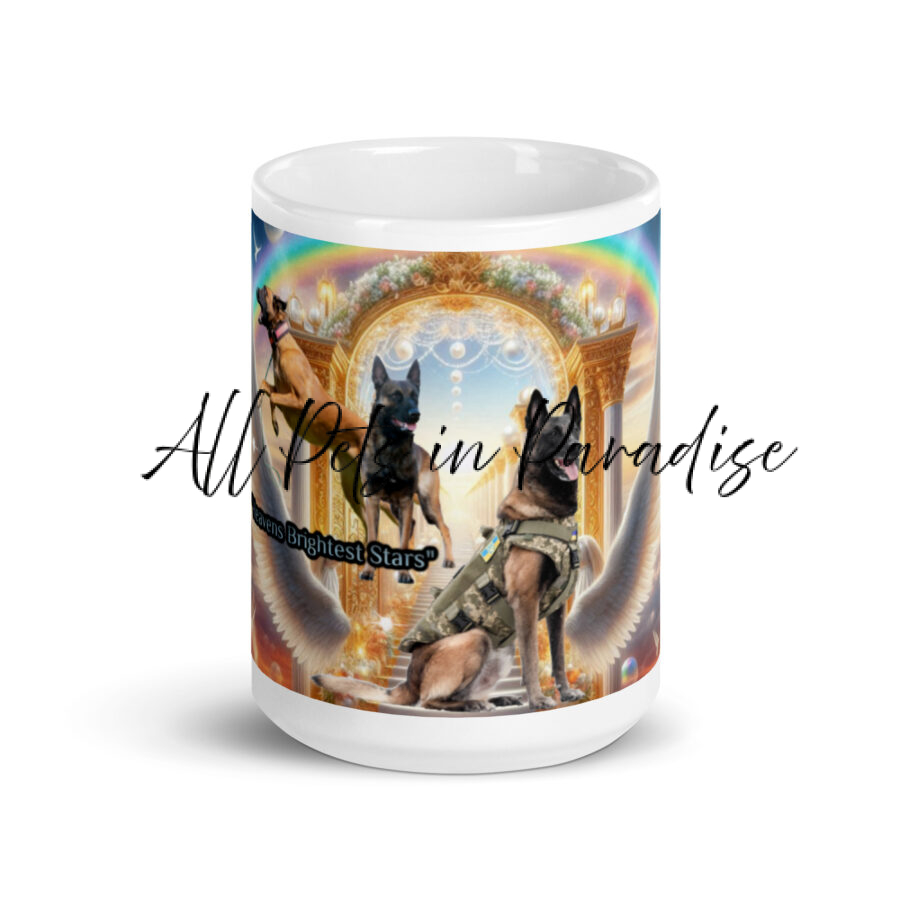 Belgian Malinois  in Heaven - " Heavens Brightest Stars "  15 oz  White glossy mug