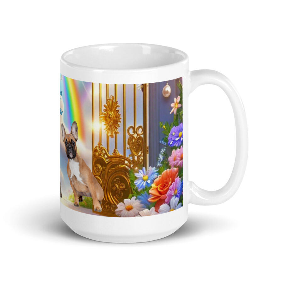 French Bulldogs in Heaven -" Bienvenue to French Bulldog Bliss" 15. 0z  White glossy mug - Image 2