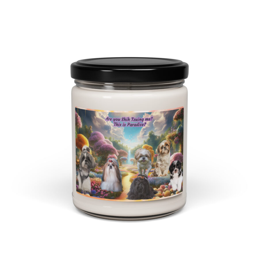 Shih Tzus in Heaven " Are you Shih Tzuing me? This is Paradise? 9.oz Scented soy candle - Image 2