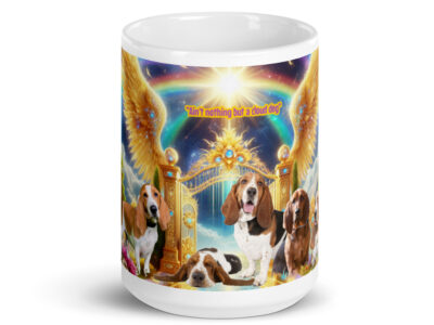 Hound Dogs in Heaven " Ain't Nothing Like a Cloud Dog" 15.oz White glossy mug
