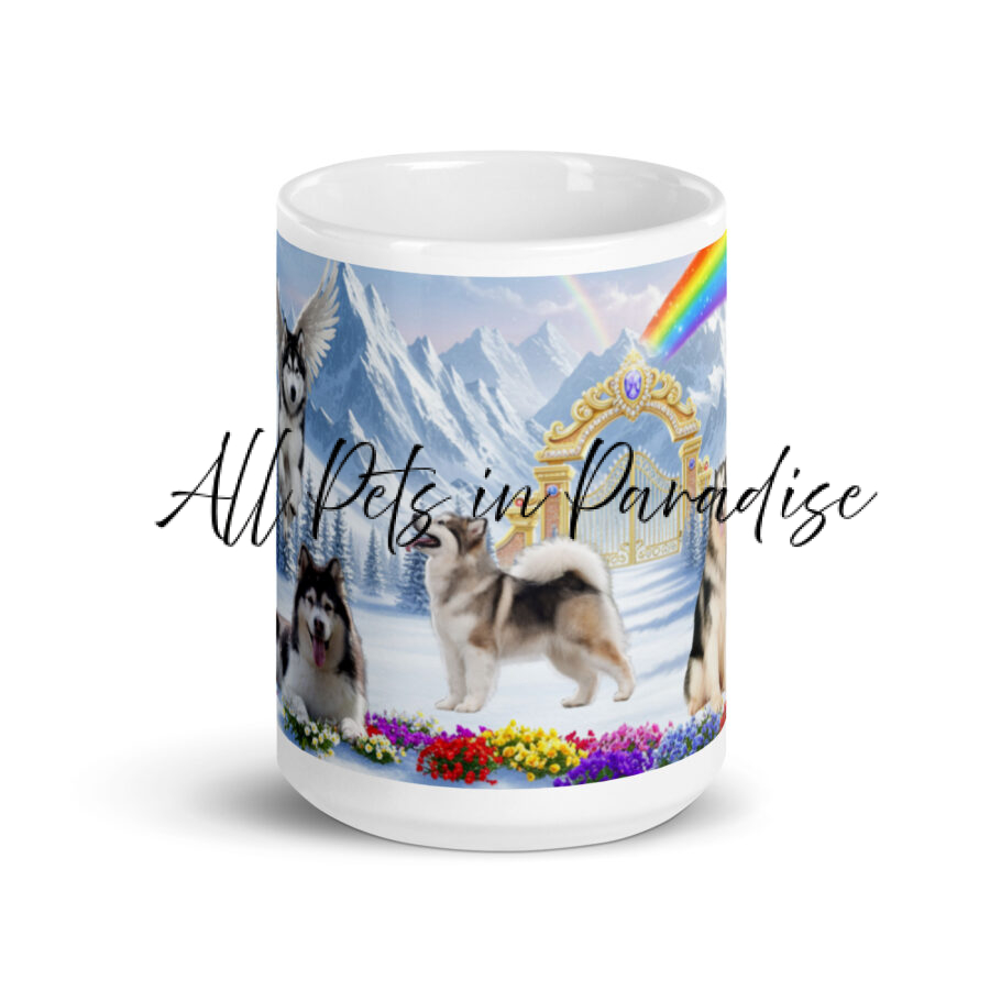 "Alaskan Malamute dogs in Heaven" 15.oz White glossy mug