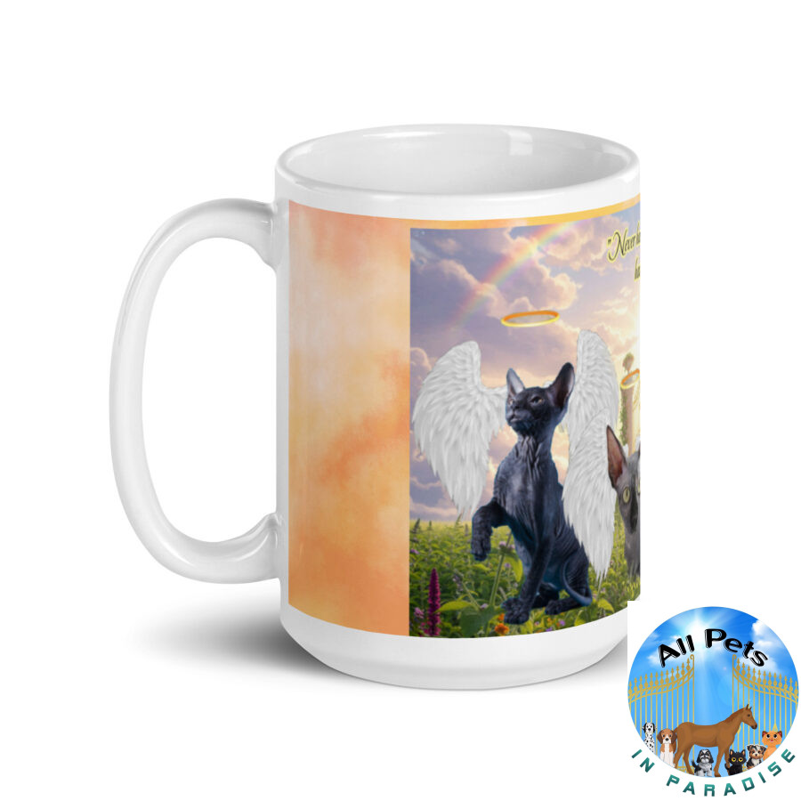 Sphynx Cats in Heaven " Never had fur, but now I have wings"  15.oz White glossy mug - Image 3