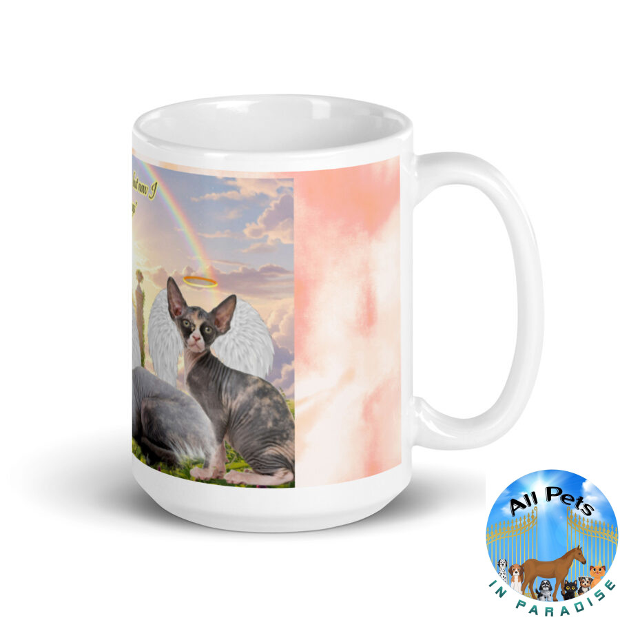 Sphynx Cats in Heaven " Never had fur, but now I have wings"  15.oz White glossy mug - Image 2