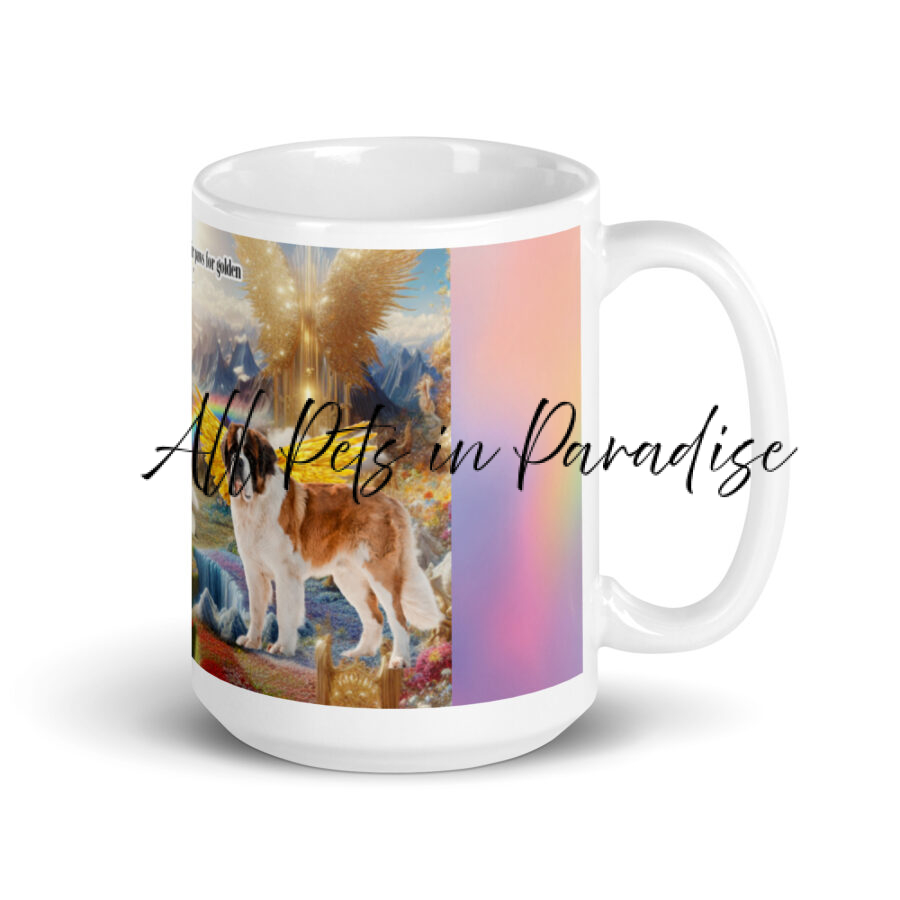 Saint Bernards  in Heaven " This Saint Traded their paws for golden wings" 15.oz   White glossy mug - Image 2