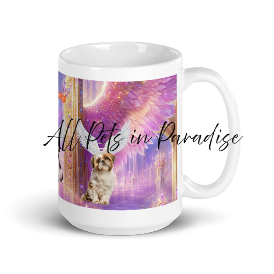 Shih Tzus in Heaven " Glorified Glam Dogs" 15.oz  White glossy mug - Image 2