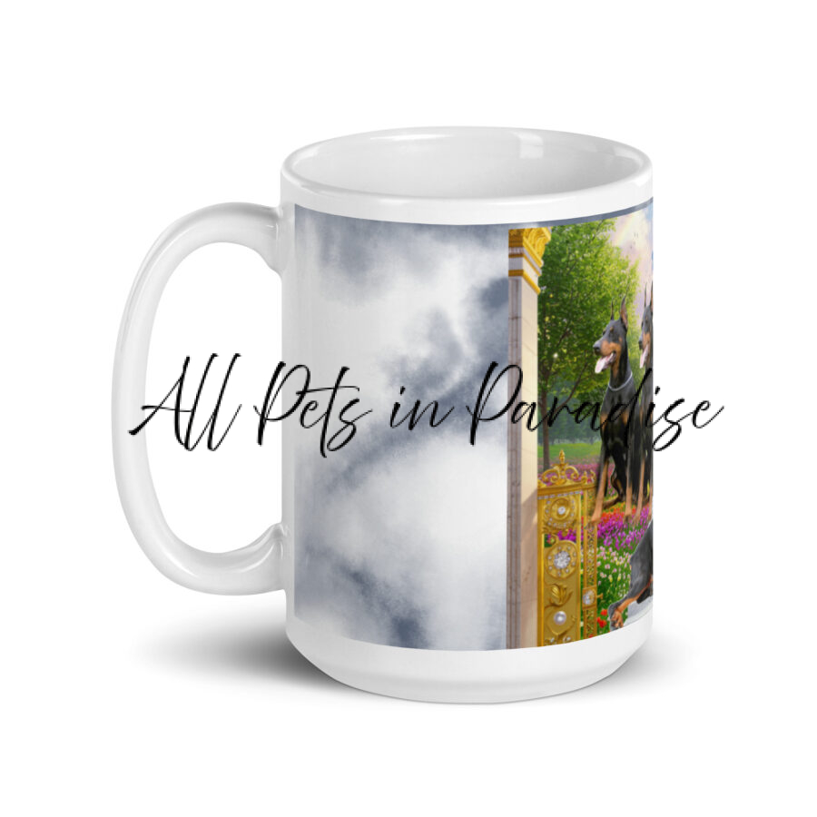 Doberman Pinscher Dogs in Paradise " Pinch Us are we in Paradise? 15.oz  White glossy mug - Image 3