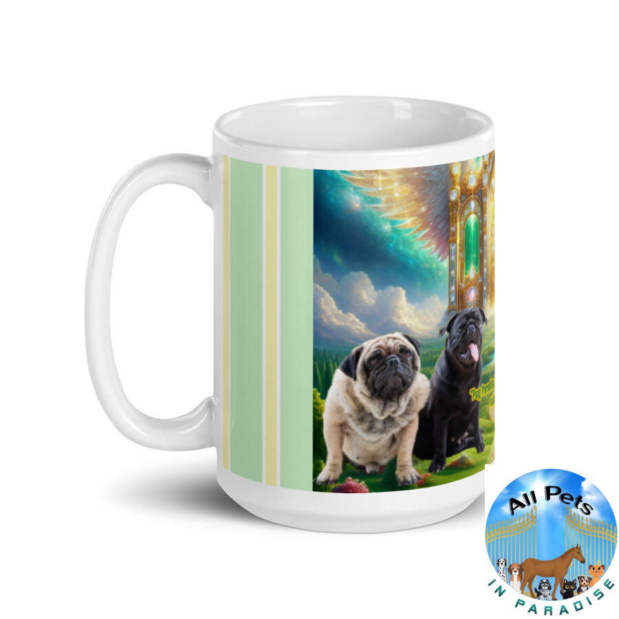 Pug Dogs in Heaven " Pug Paradise, lots of snorts and an endless supply of golden bones." 15.oz White glossy mug - Image 3