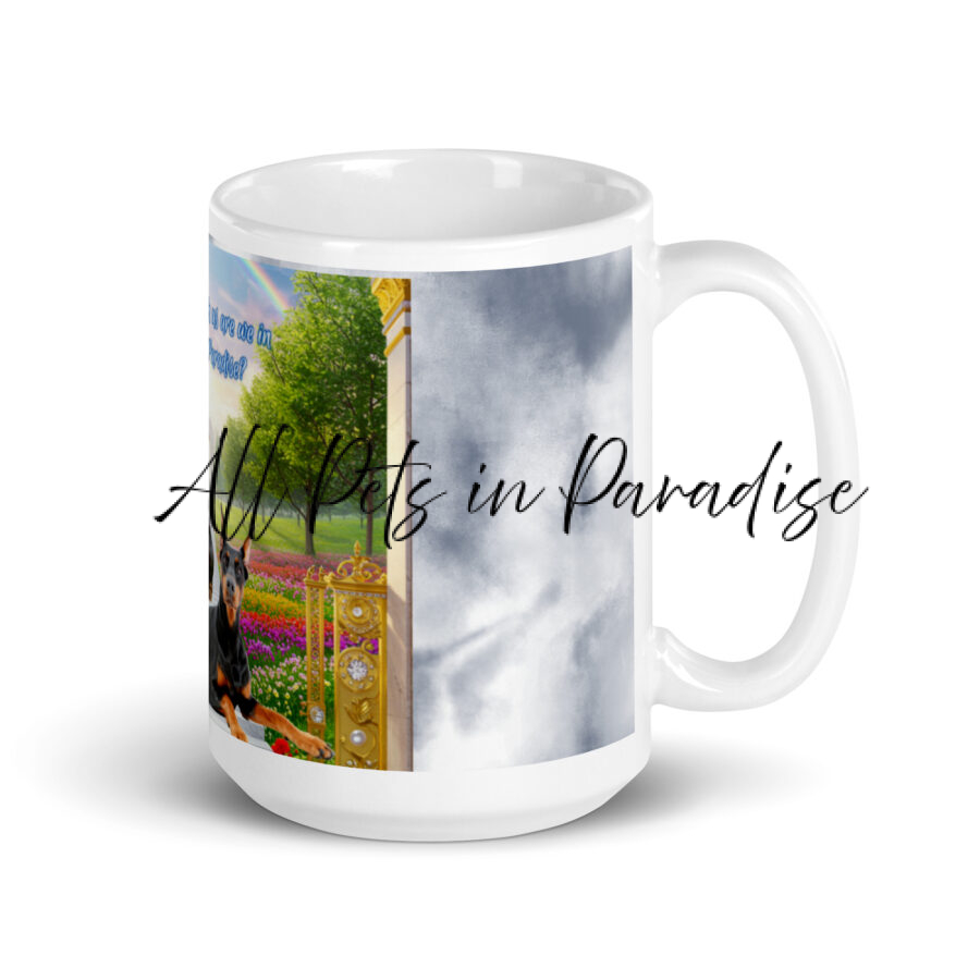 Doberman Pinscher Dogs in Paradise " Pinch Us are we in Paradise? 15.oz  White glossy mug - Image 2