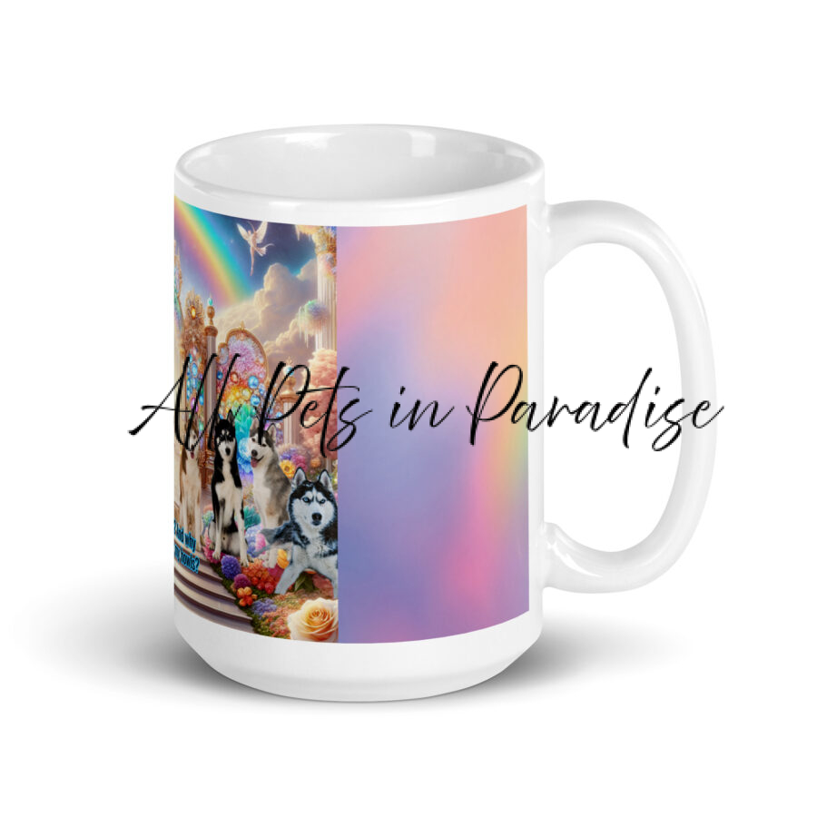 Husky Dogs " Where is the snow? And why are the clouds  ignoring my howls" 15.oz White glossy mug - Image 2
